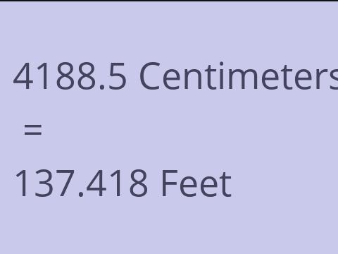 4188.5 CM TO FEET