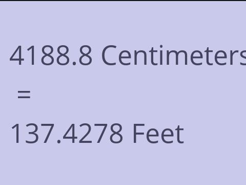 4188.8 CM TO FEET