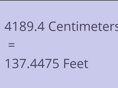 4189.4 CM TO FEET