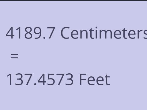 4189.7 CM TO FEET