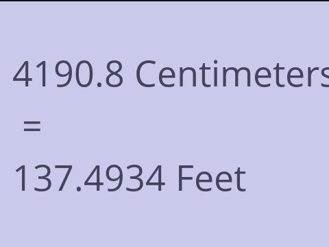 4190.8 CM TO FEET