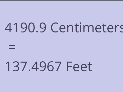 4190.9 CM TO FEET