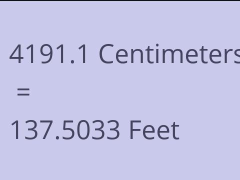 4191.1 CM TO FEET
