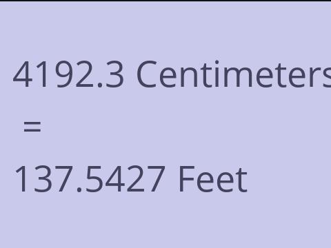 4192.3 CM TO FEET