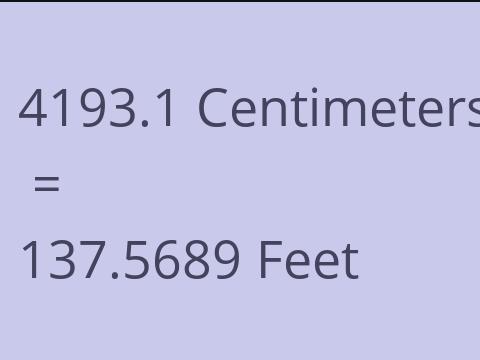 4193.1 CM TO FEET