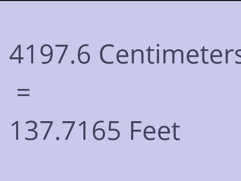 4197.6 CM TO FEET