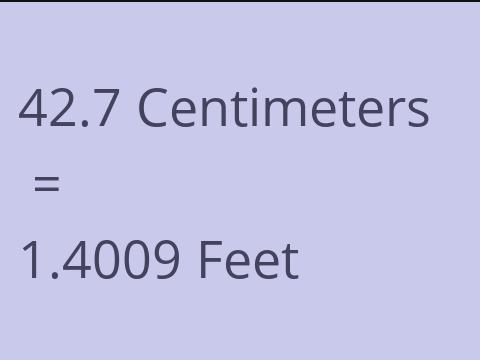 42.7 CM TO FEET