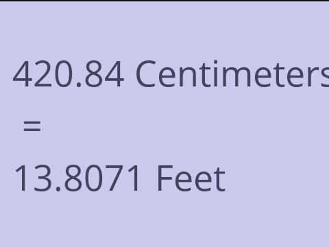 420.84 CM TO FEET