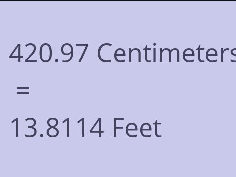 420.97 CM TO FEET