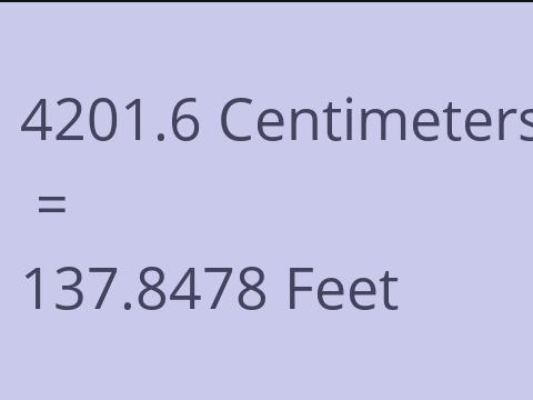 4201.6 CM TO FEET