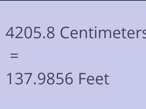 4205.8 CM TO FEET