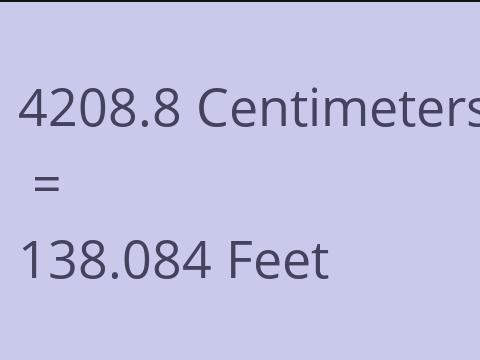 4208.8 CM TO FEET
