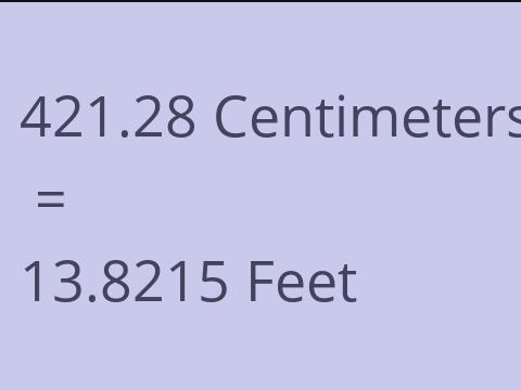 421.28 CM TO FEET