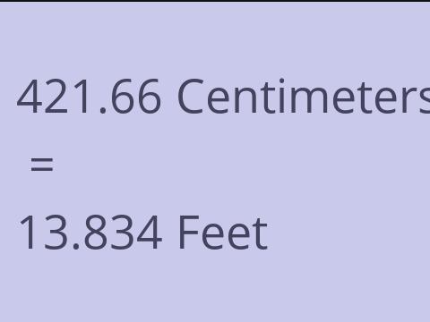 421.66 CM TO FEET