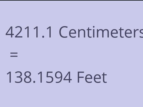 4211.1 CM TO FEET