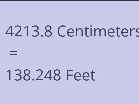 4213.8 CM TO FEET