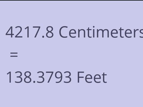 4217.8 CM TO FEET