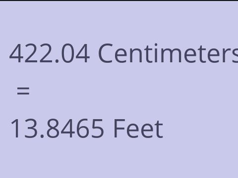 422.04 CM TO FEET