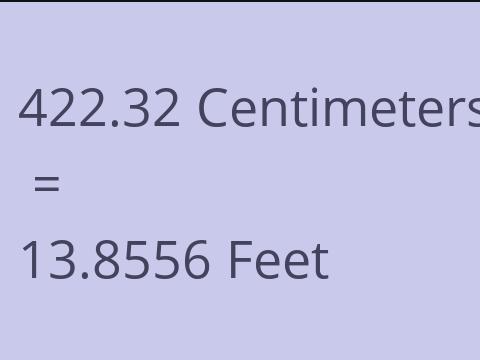 422.32 CM TO FEET