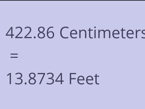 422.86 CM TO FEET