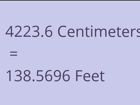 4223.6 CM TO FEET