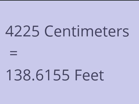 4225 CM TO FEET
