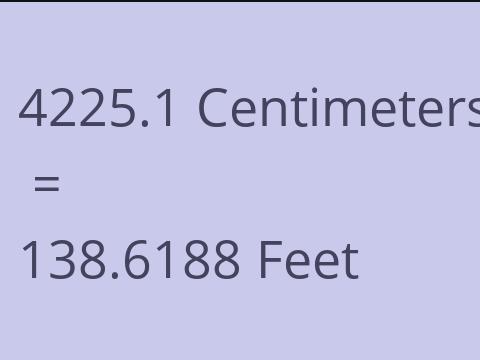4225.1 CM TO FEET