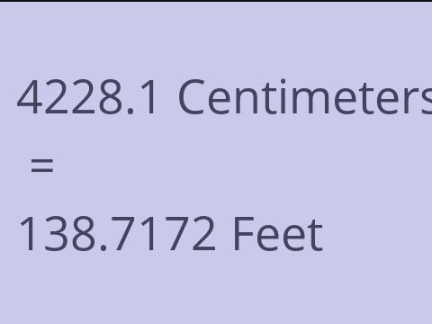 4228.1 CM TO FEET