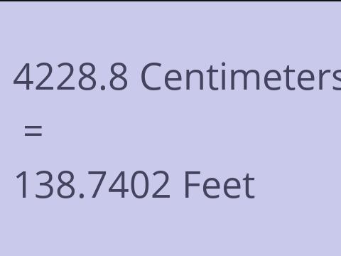 4228.8 CM TO FEET