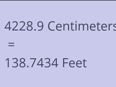 4228.9 CM TO FEET