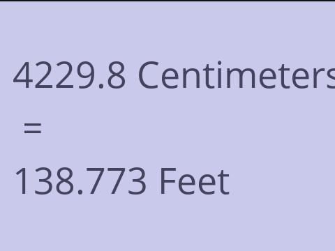 4229.8 CM TO FEET