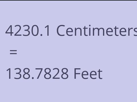 4230.1 CM TO FEET