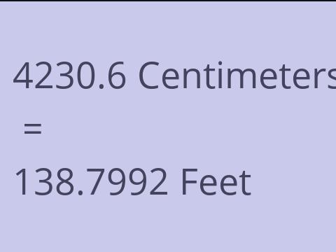 4230.6 CM TO FEET
