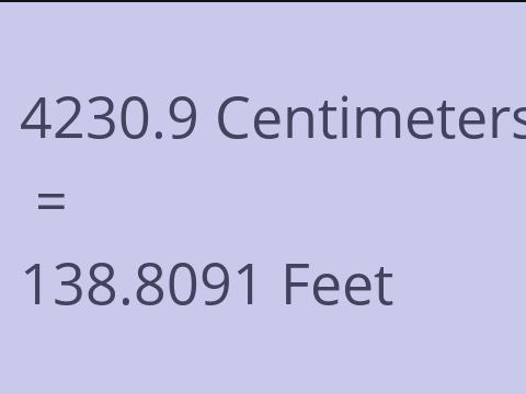 4230.9 CM TO FEET