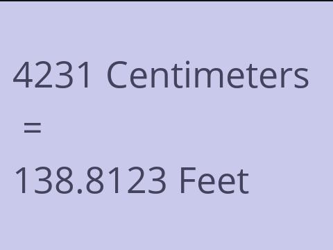 4231 CM TO FEET