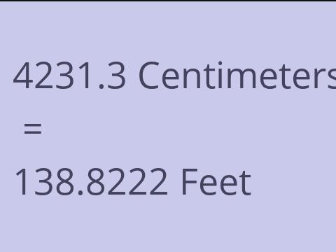 4231.3 CM TO FEET