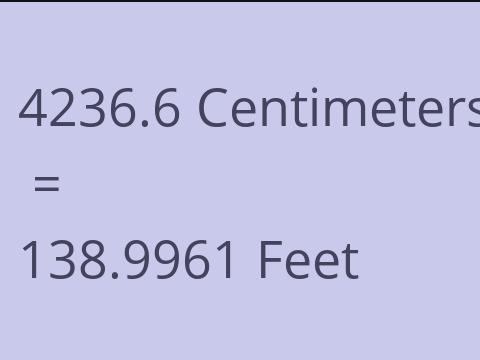 4236.6 CM TO FEET