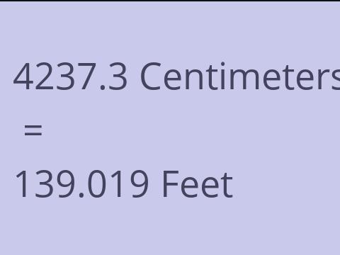 4237.3 CM TO FEET