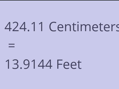 424.11 CM TO FEET