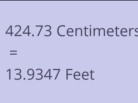 424.73 CM TO FEET