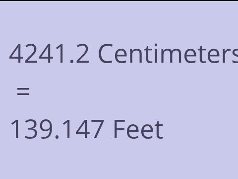 4241.2 CM TO FEET