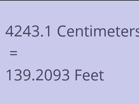 4243.1 CM TO FEET