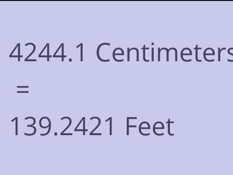 4244.1 CM TO FEET