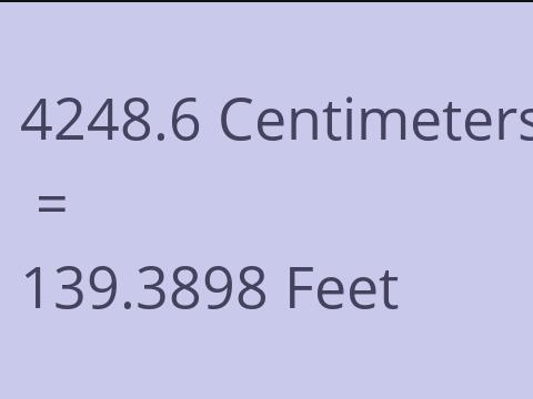 4248.6 CM TO FEET