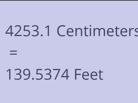 4253.1 CM TO FEET