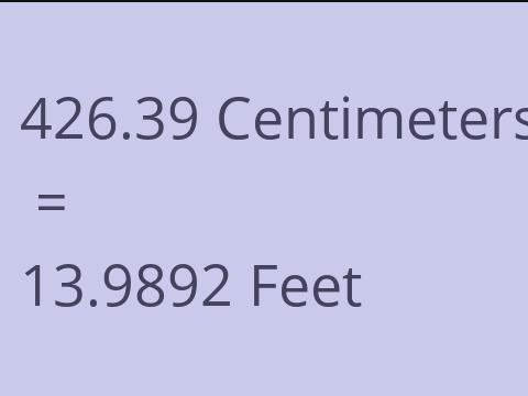 426.39 CM TO FEET