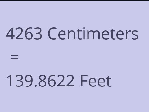 4263 CM TO FEET