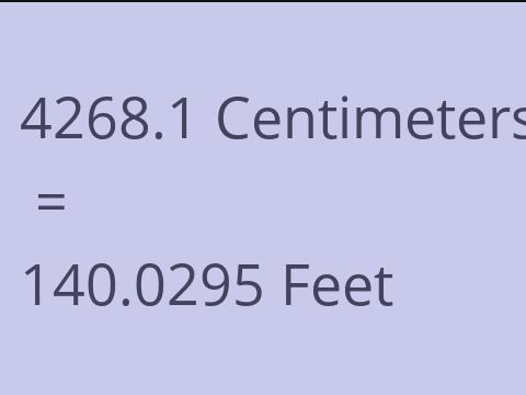 4268.1 CM TO FEET