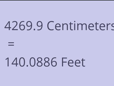 4269.9 CM TO FEET