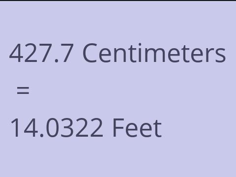 427.7 CM TO FEET